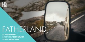 On the left it reads 'Fatherland' On the right is an image of a road which can be seen through a cars wing mirror. Along the road are small grassy hills.